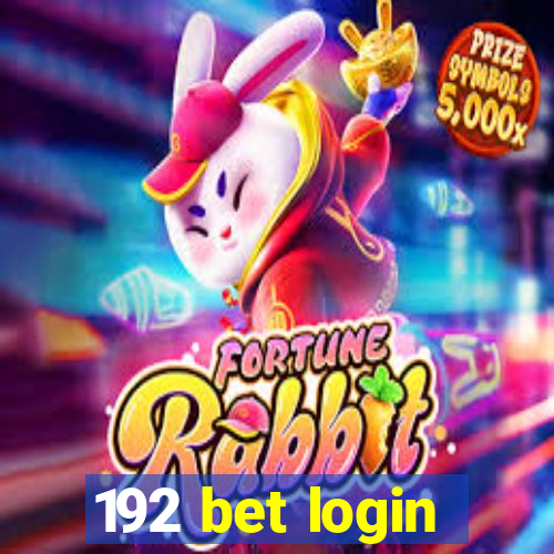 192 bet login